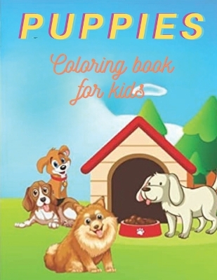 Book cover for Happy Puppies Coloring Book for kids