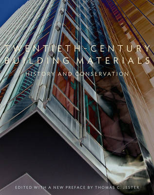 Cover of Twentieth-Century Building Materials - History and  Conservation