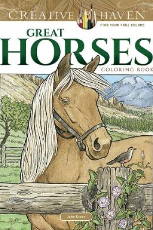Cover of Creative Haven Great Horses Coloring Book