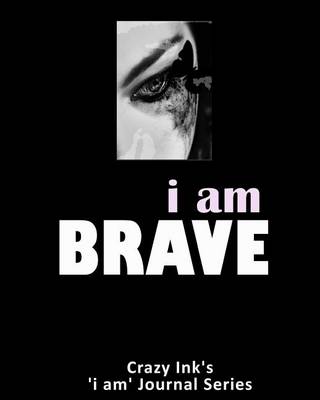 Book cover for i am BRAVE