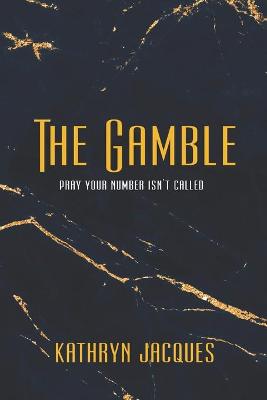 Cover of The Gamble