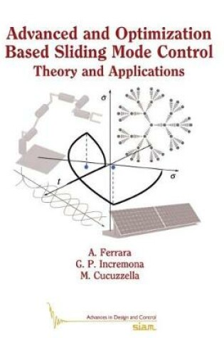 Cover of Advanced and Optimization Based Sliding Mode Control