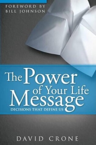 Cover of Power of Your Life Message