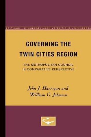 Cover of Governing the Twin Cities Region