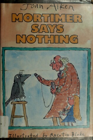 Cover of Mortimer Says Nothing