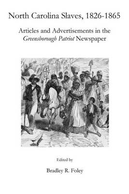 Book cover for North Carolina Slaves, 1826-1865