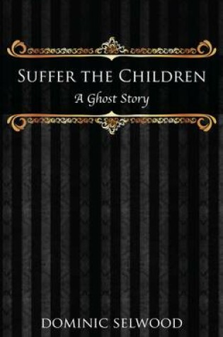 Cover of Suffer the Children