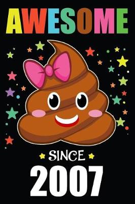 Book cover for Awesome Since 2007 Poop Emoji