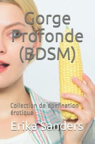 Cover of Gorge Profonde (BDSM)