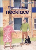 Book cover for Wellington Square Level Three Set B - The Missing Necklace