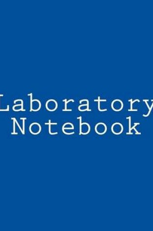 Cover of Laboratory Notebook