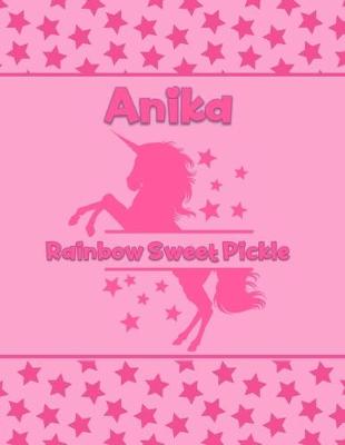 Book cover for Anika Rainbow Sweet Pickle