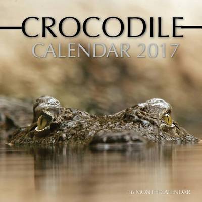 Book cover for Crocodile Calendar 2017
