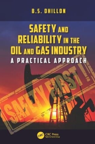 Cover of Safety and Reliability in the Oil and Gas Industry