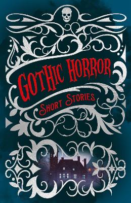 Book cover for Gothic Horror Short Stories