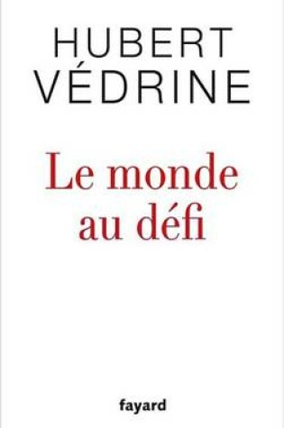 Cover of Le Monde Au Defi