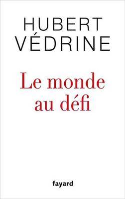 Book cover for Le Monde Au Defi