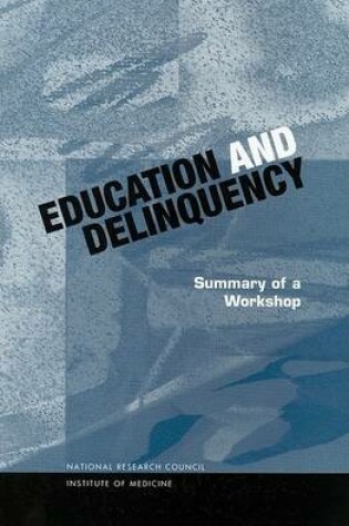 Cover of Education and Delinquency: