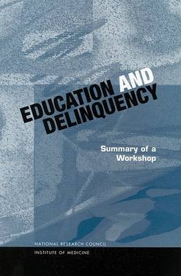 Book cover for Education and Delinquency: