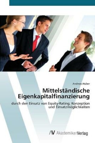 Cover of Mittelständische Eigenkapitalfinanzierung