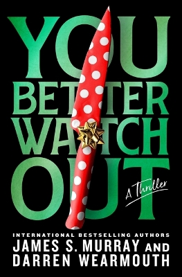 Book cover for You Better Watch Out