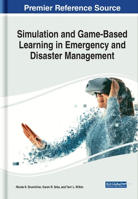 Cover of Simulation and Game-Based Learning in Emergency and Disaster Management