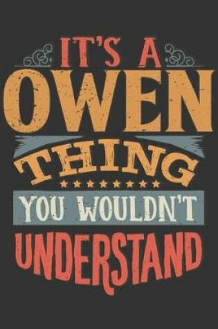 Cover of Its A Owen Thing You Wouldnt Understand