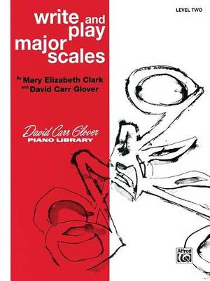 Book cover for Write and Play Major Scales, Level 2