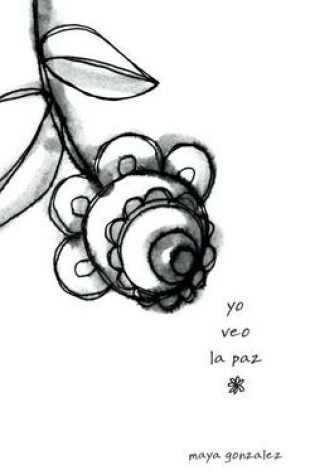 Cover of Yo Veo La Paz