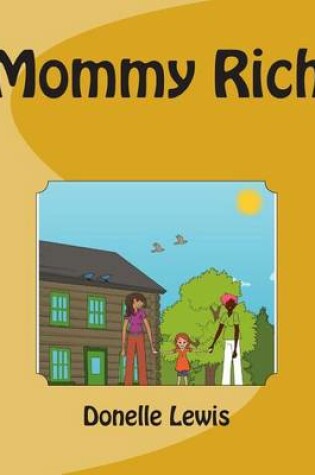 Cover of Mommy Rich