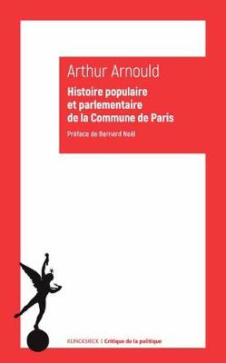 Cover of Histoire Populaire Et Parlementaire de la Commune de Paris