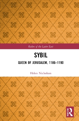 Book cover for Sybil, Queen of Jerusalem, 1186–1190