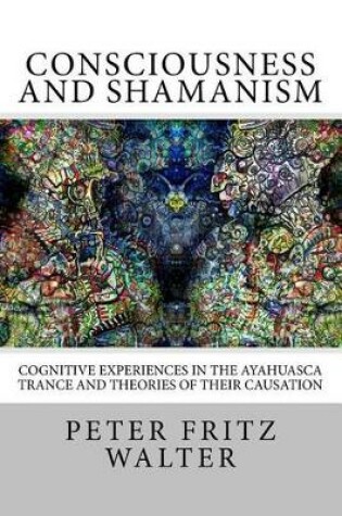 Cover of Consciousness and Shamanism