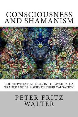 Book cover for Consciousness and Shamanism