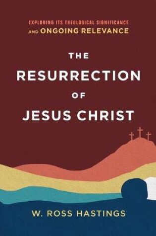 Cover of The Resurrection of Jesus Christ
