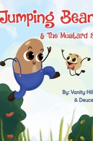 Cover of Jumping Beanie & The Mustard Seed