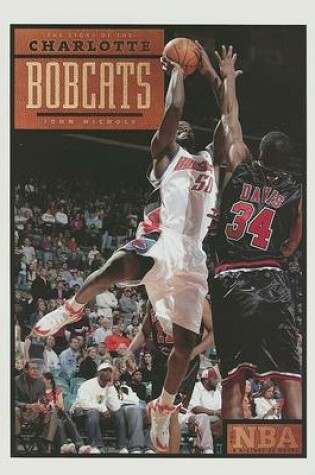 Cover of The Story of the Charlotte Bobcats