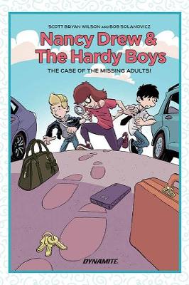 Book cover for Nancy Drew and The Hardy Boys: The Mystery of the Missing Adults