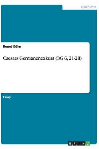 Cover of Caesars Germanenexkurs (BG 6, 21-28)