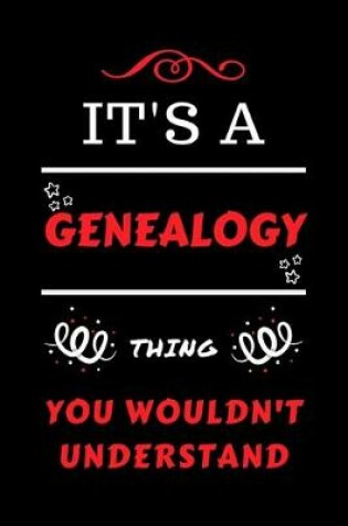 Cover of It's A Genealogy You Wouldn't Understand
