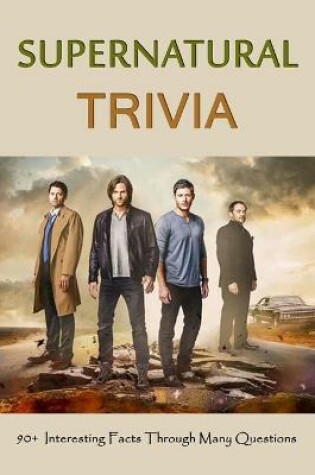 Cover of Supernatural Trivia