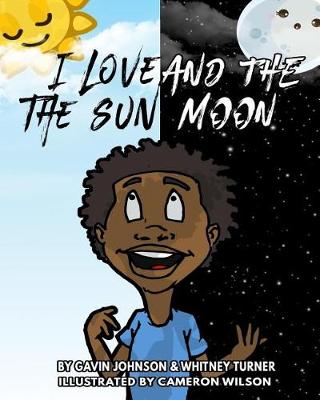 Cover of I love the sun and the moon