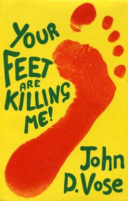 Book cover for Your Feet Are Killing Me