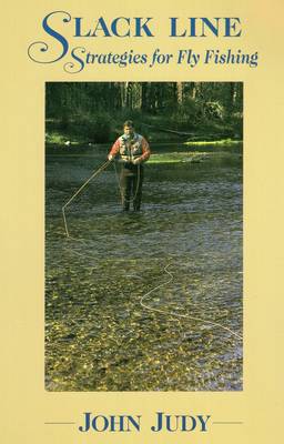 Book cover for Slack Line Strategies for Fly Fishing