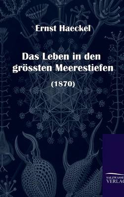 Book cover for Das Leben in Den Grossten Meerestiefen (1870)