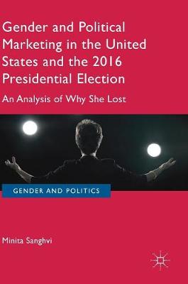 Cover of Gender and Political Marketing in the United States and the 2016 Presidential Election