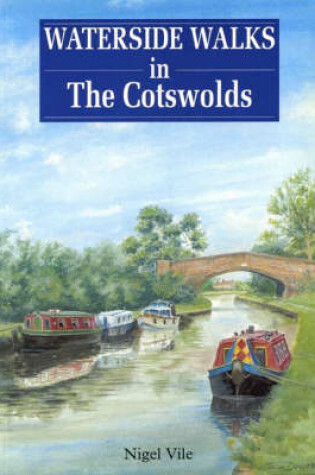 Cover of Waterside Walks in the Cotswolds