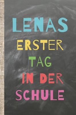 Book cover for Lenas erster Tag in der Schule