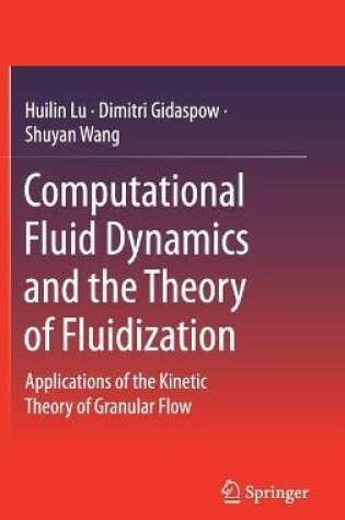 Cover of Computational Fluid Dynamics and the Theory of Fluidization