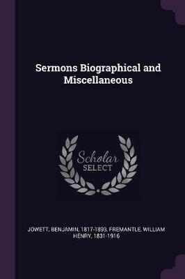 Book cover for Sermons Biographical and Miscellaneous